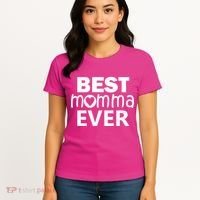Best Momma Ever Women's T-Shirt thumb 4