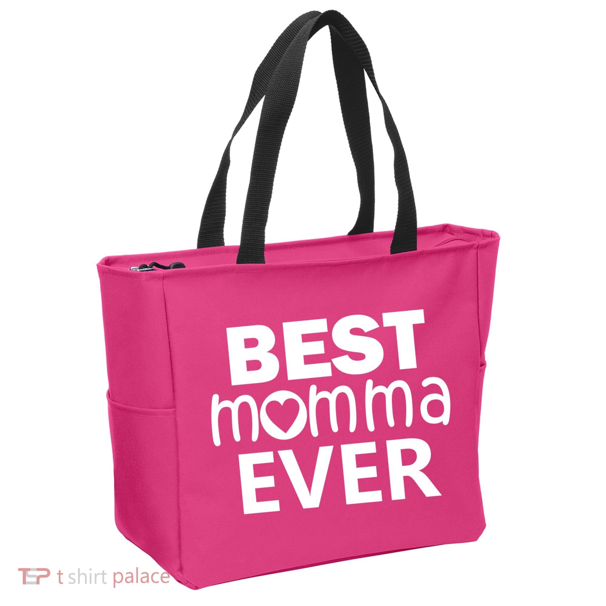 Best Momma Ever Tote Bag