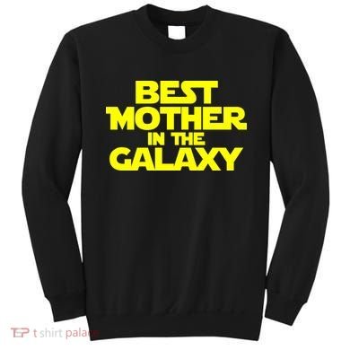 Best Mother In The Galaxy Sweatshirt