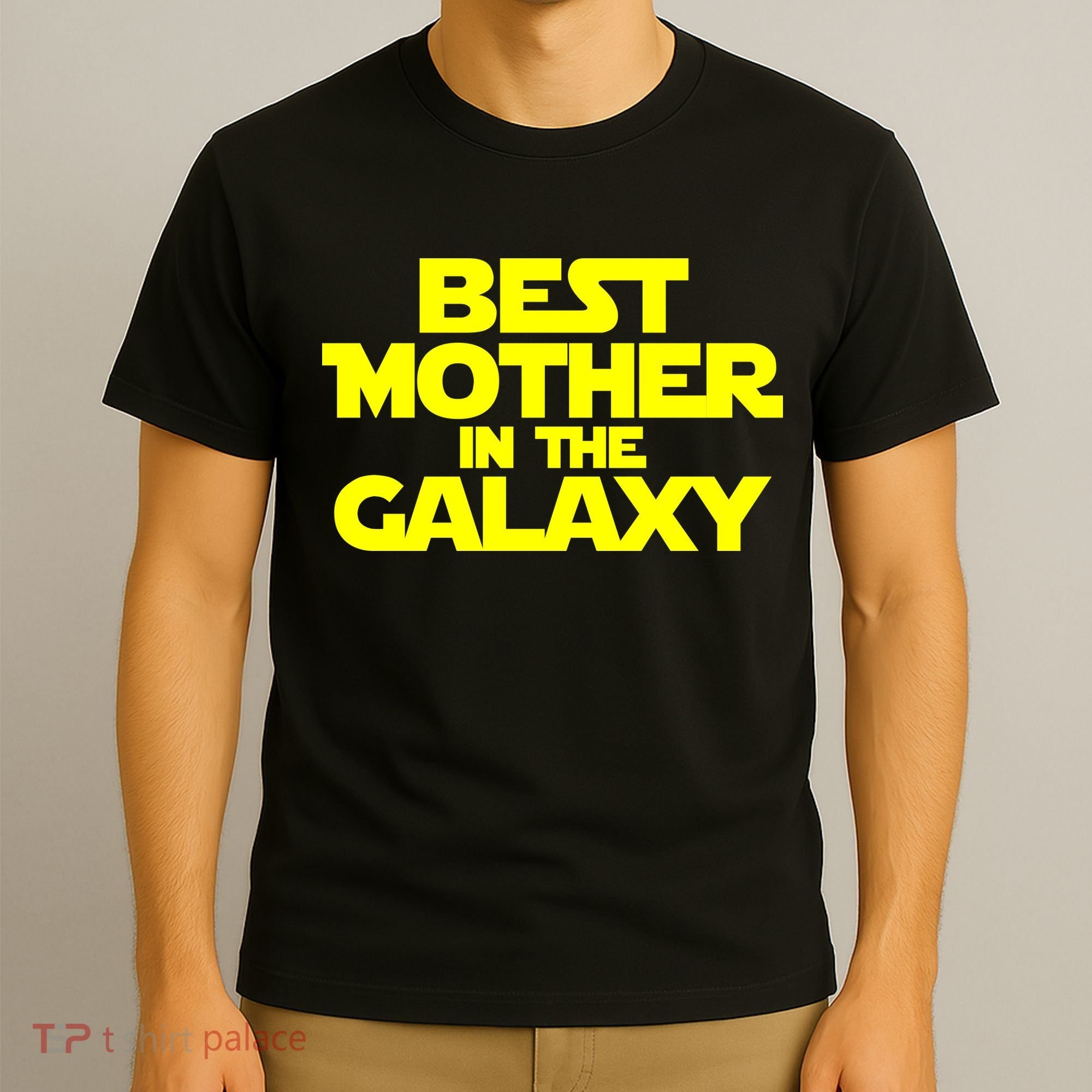 Best Mother In The Galaxy T-Shirt