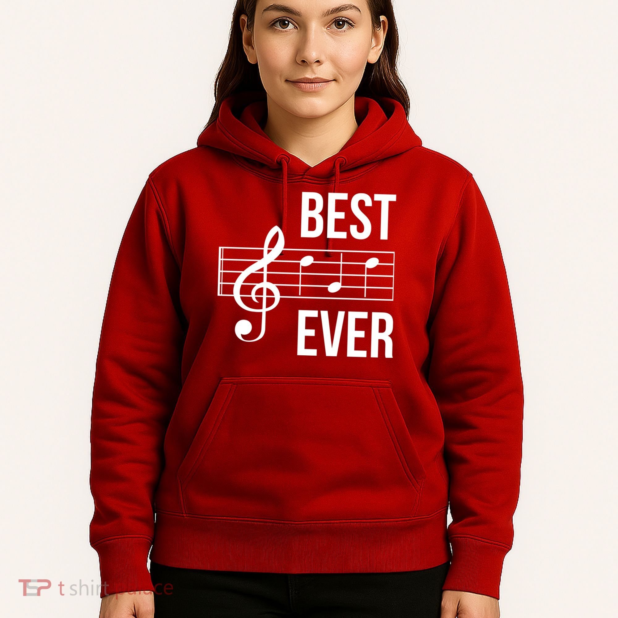 Best Music Ever Hoodie