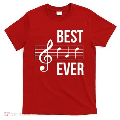 Best Music Ever T-Shirt