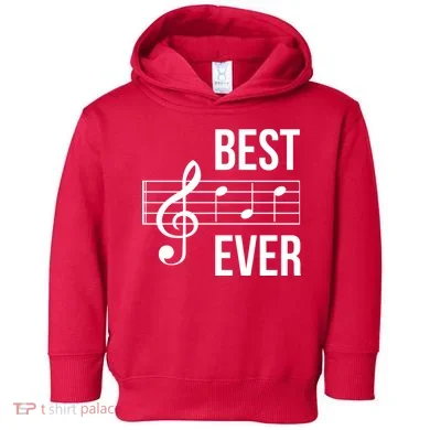 Best Music Ever Toddler Hoodie