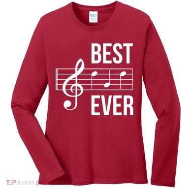 Best Music Ever Women's Long Sleeve Shirt