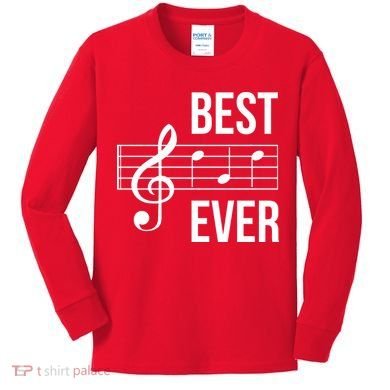 Best Music Ever Kids Long Sleeve Shirt