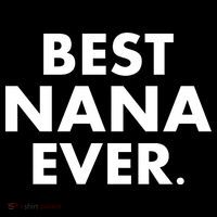 Best Nana Ever Sweatshirt thumb 3