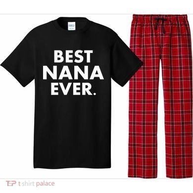 Best Nana Ever Pajama Set