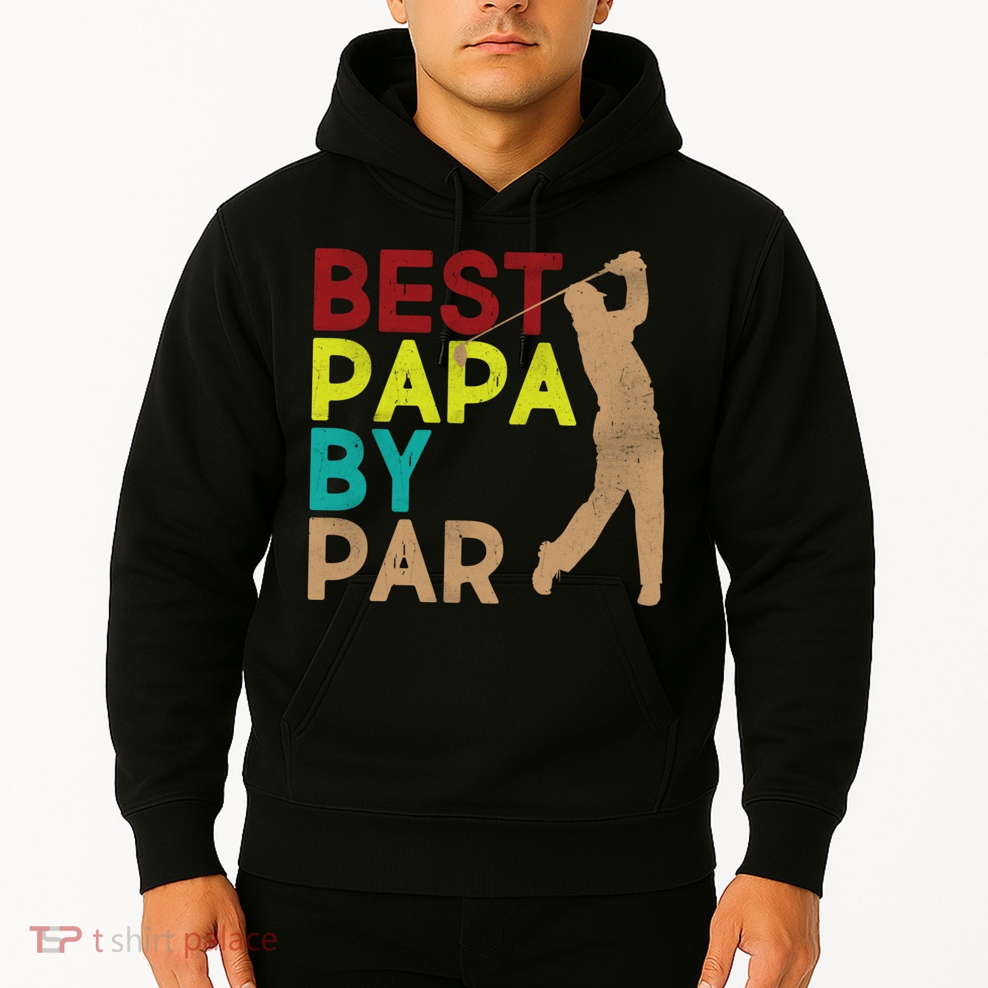 Best Papa By Par Hoodie