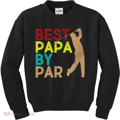 Best Papa By Par Kids Sweatshirt