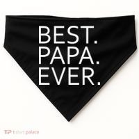 Best Papa Ever USA-Made Doggie Bandana thumb 0