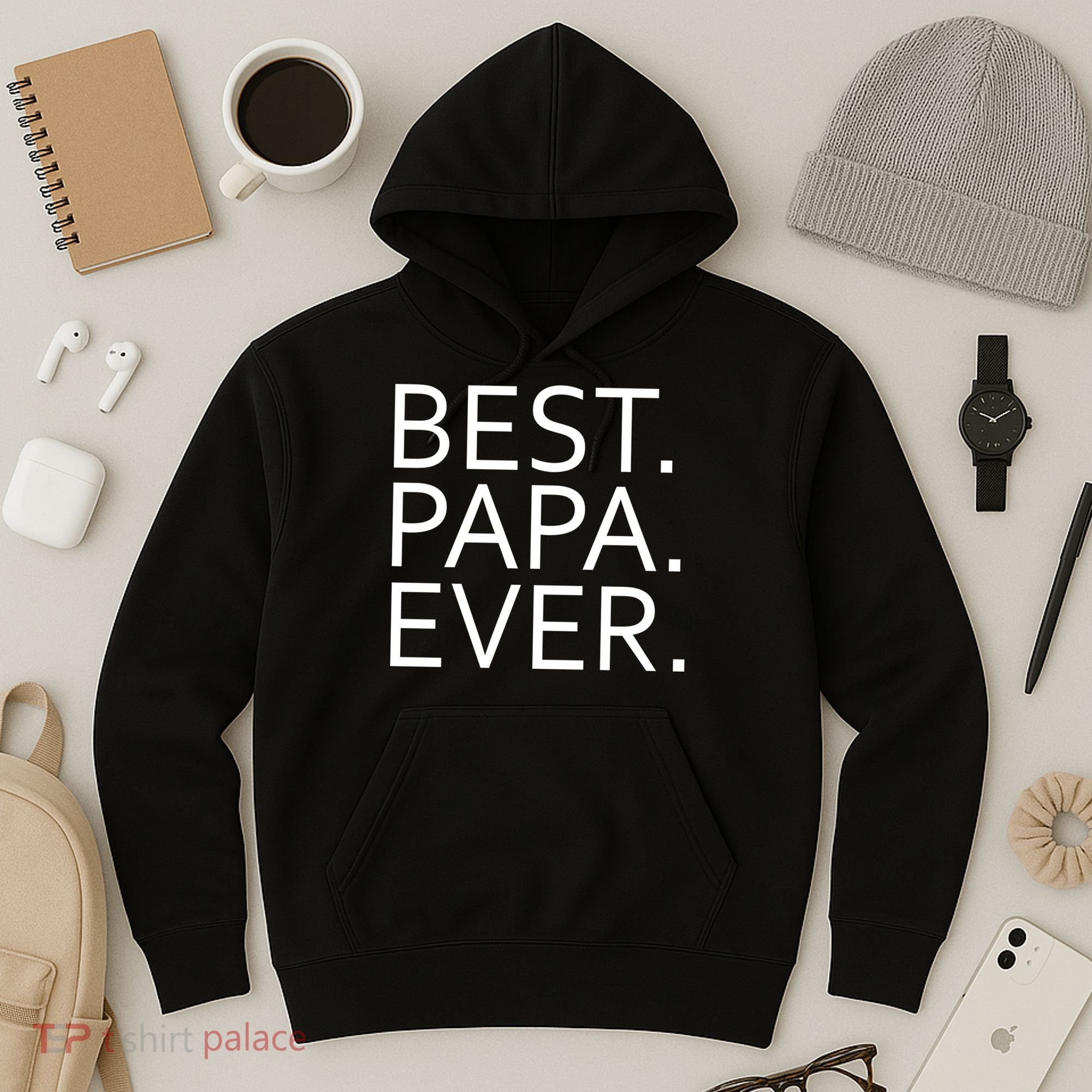Best Papa Ever Hoodie