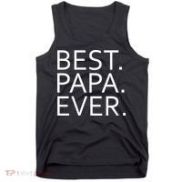 Best Papa Ever Tank Top thumb 0