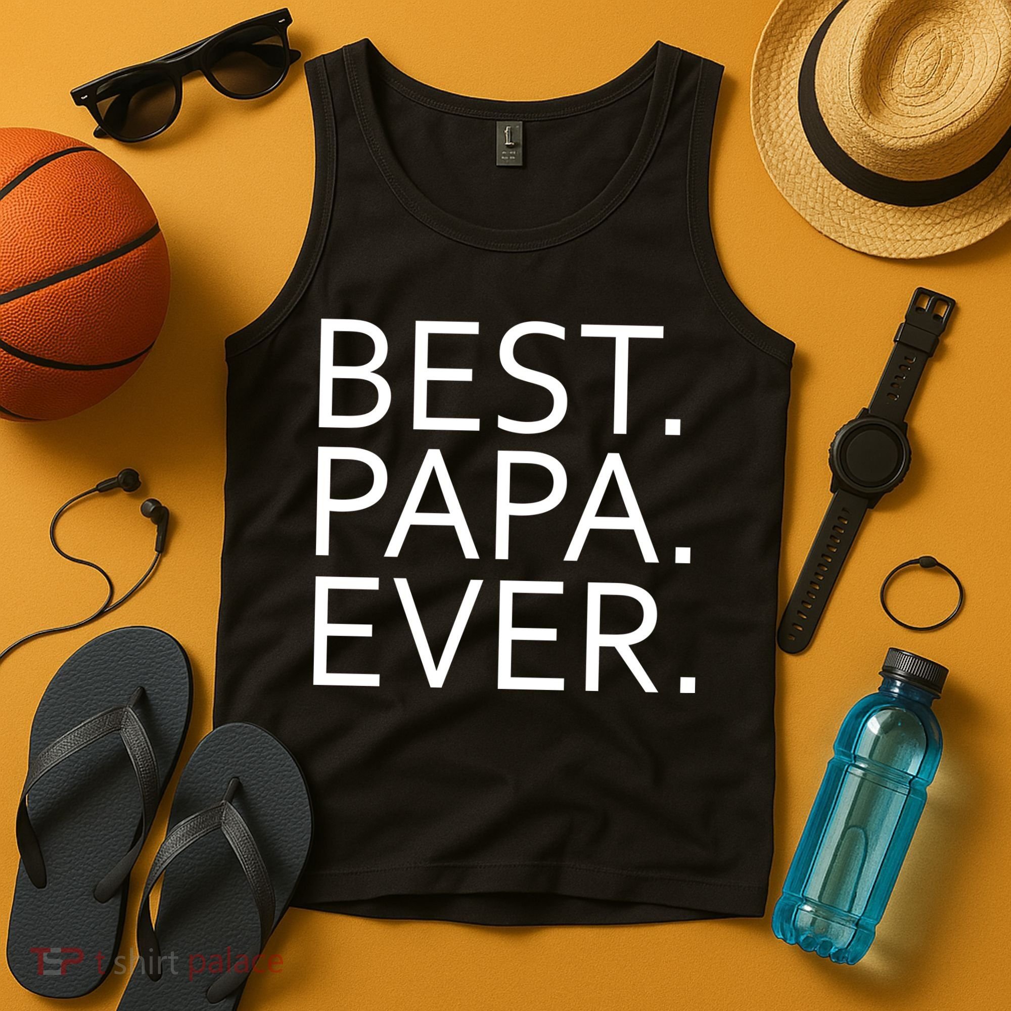 Best Papa Ever Tank Top