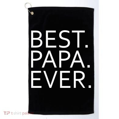Best Papa Ever Golf Towel