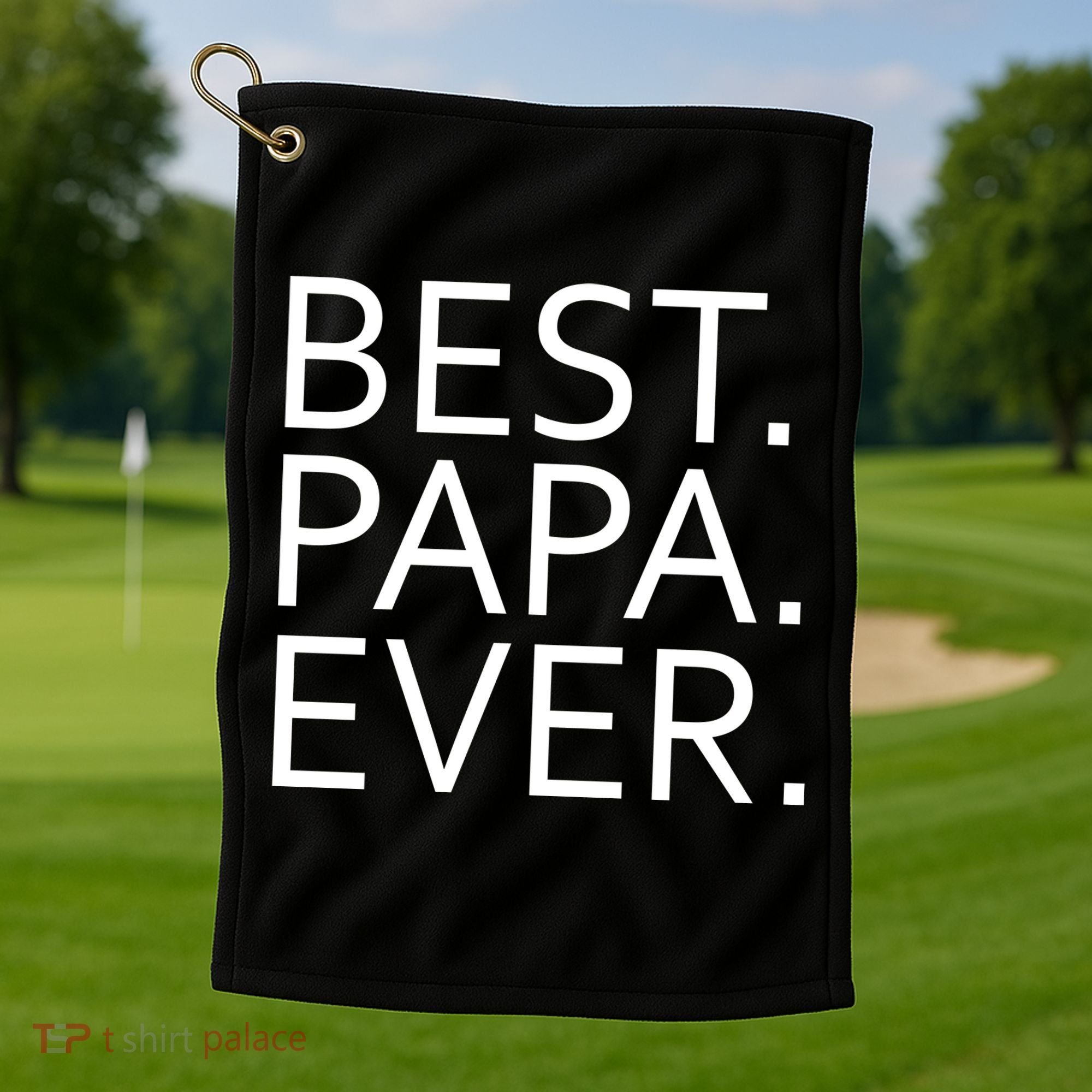 Best Papa Ever Golf Towel