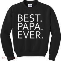 Best Papa Ever Kids Sweatshirt thumb 0