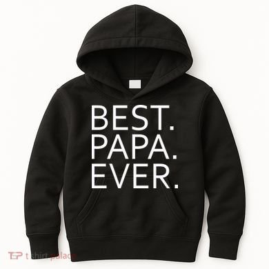 Best Papa Ever Kids Hoodie