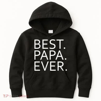 Best Papa Ever Kids Hoodie