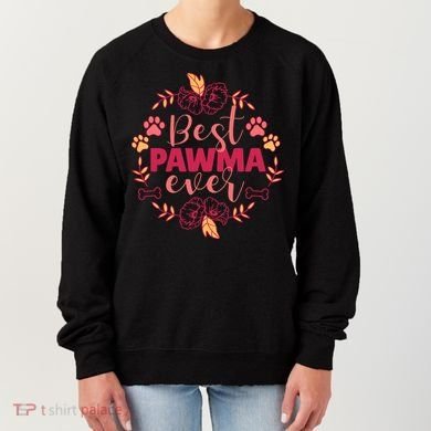 Best Pawma Ever Grandma Women's Sweatshirt