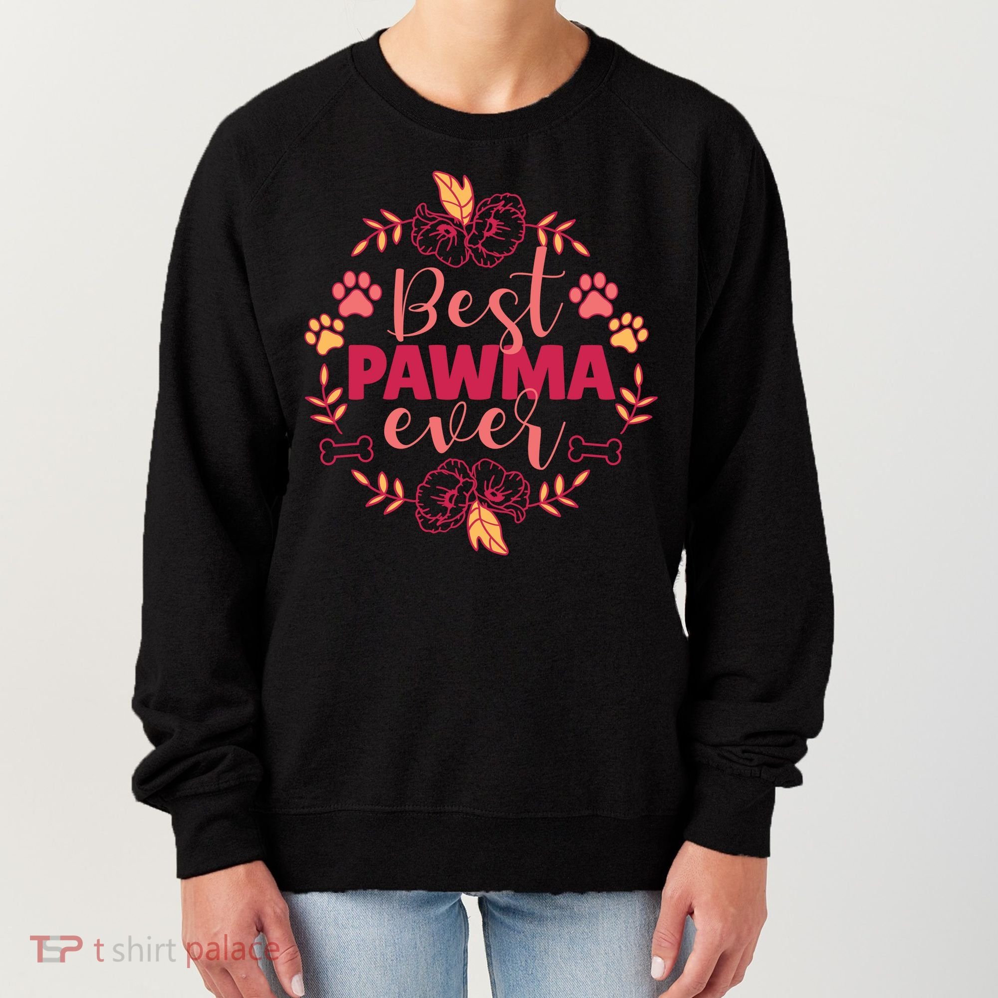 Best Pawma Ever Grandma Women's Sweatshirt