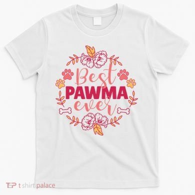 Best Pawma Ever Grandma T-Shirt