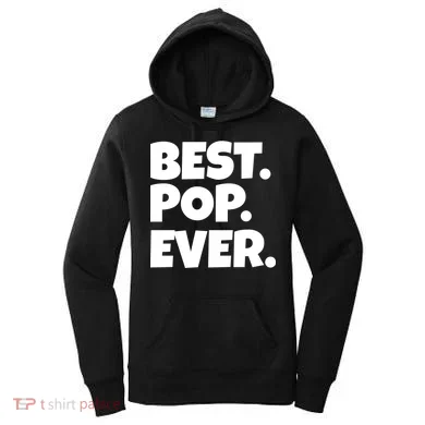 Best Pop Ever Women's Hoodie