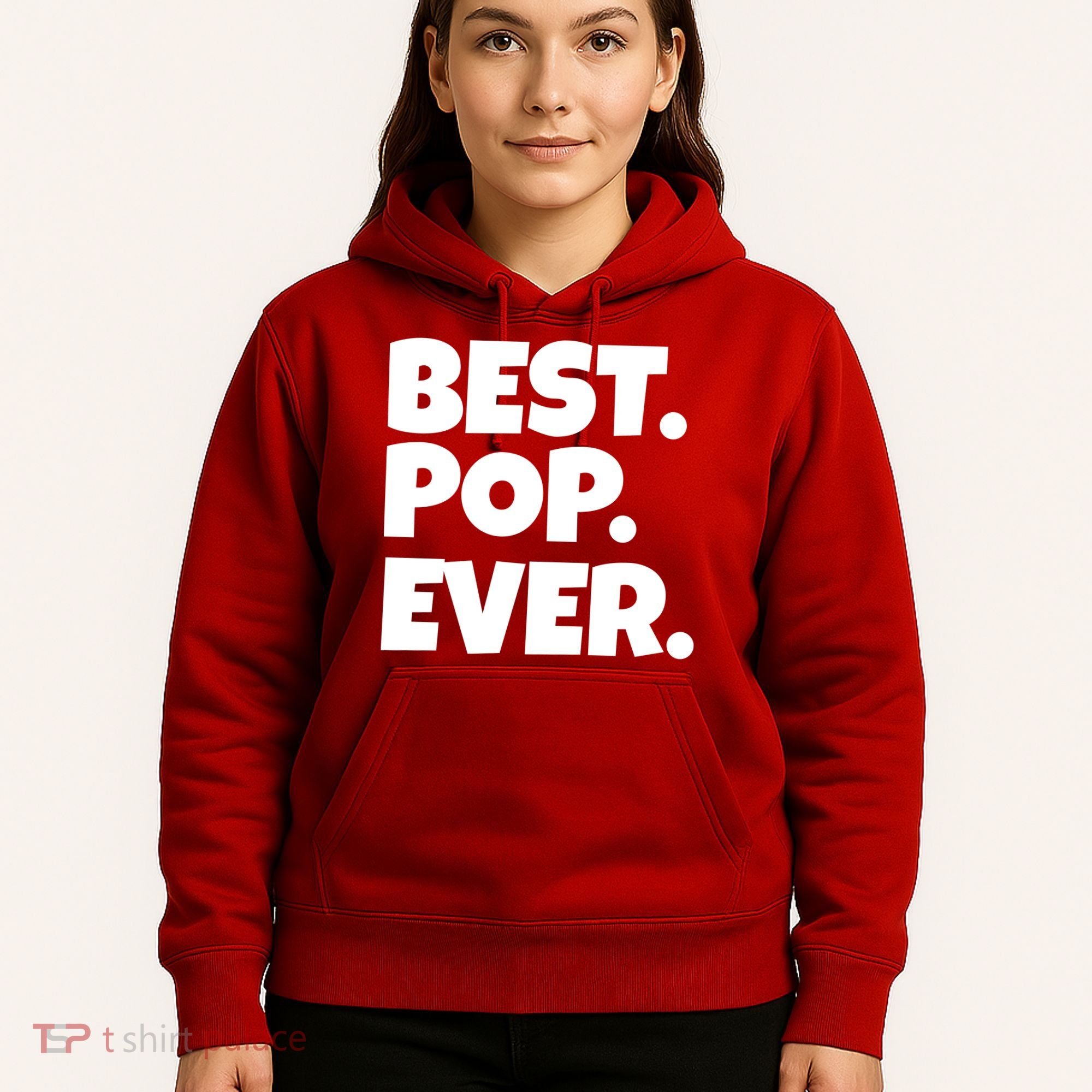 Best Pop Ever Hoodie