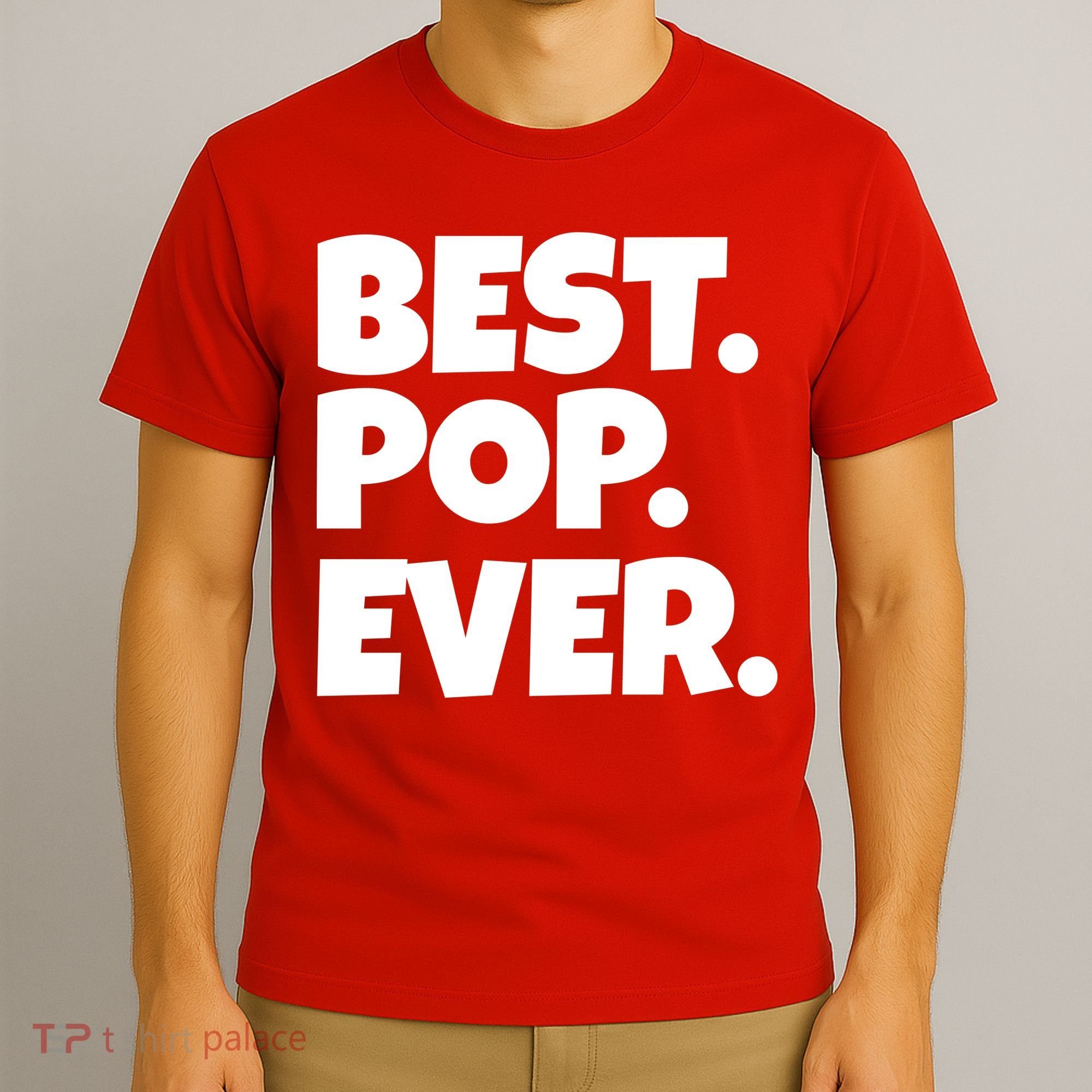Best Pop Ever T-Shirt