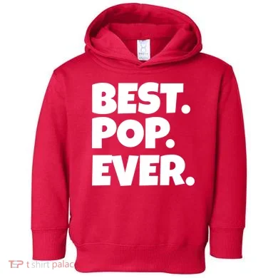 Best Pop Ever Toddler Hoodie