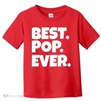 Best Pop Ever Toddler T-Shirt thumb 0