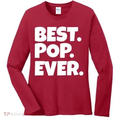 Best Pop Ever Women's Long Sleeve Shirt