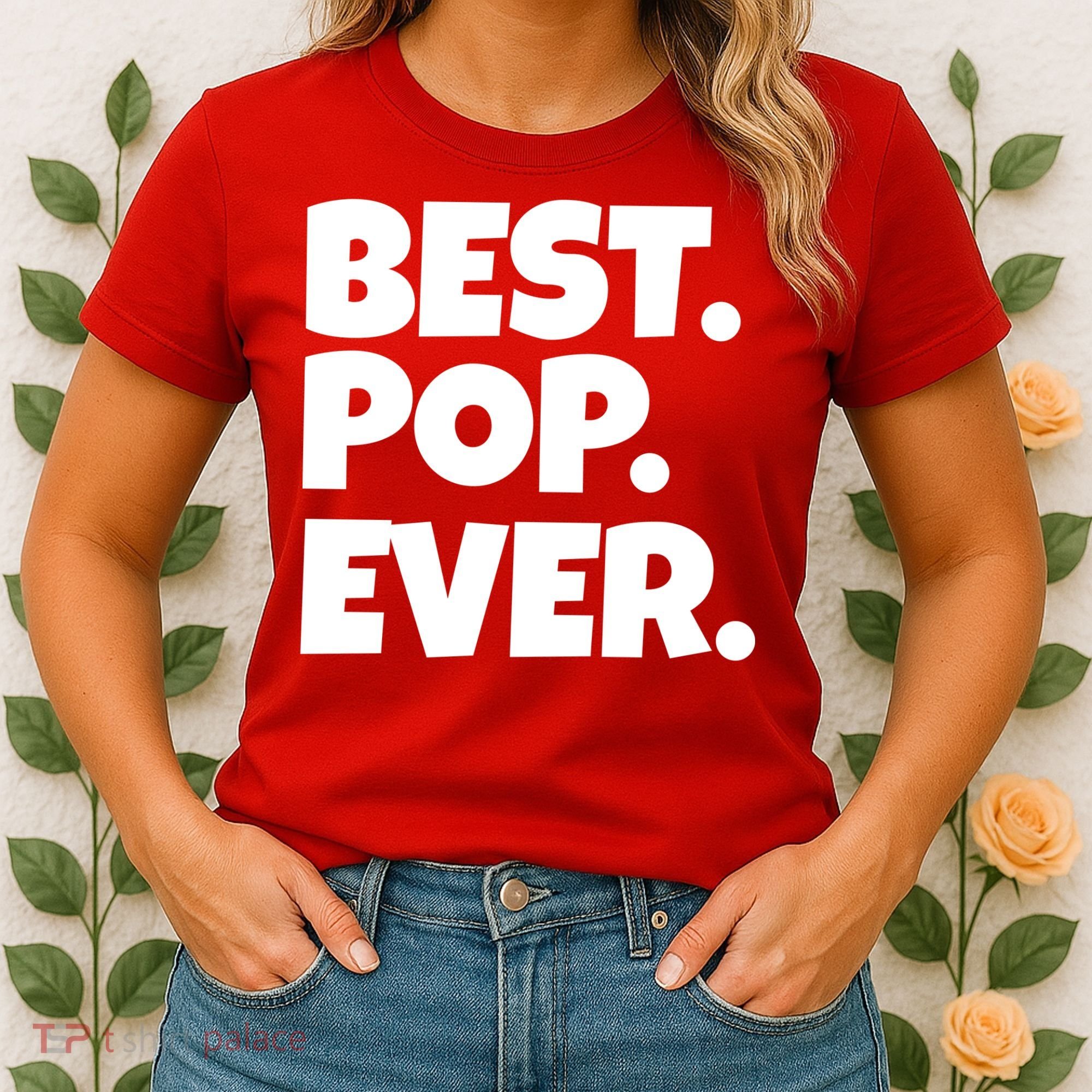Best Pop Ever Women's T-Shirt