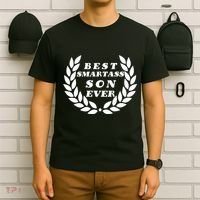 Best Smartass Son Ever T-Shirt thumb 6