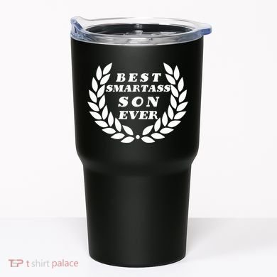 Best Smartass Son Ever Tumbler