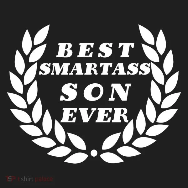 Best Smartass Son Ever Tumbler