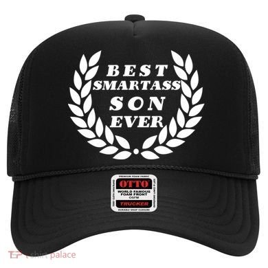 Best Smartass Son Ever Hat