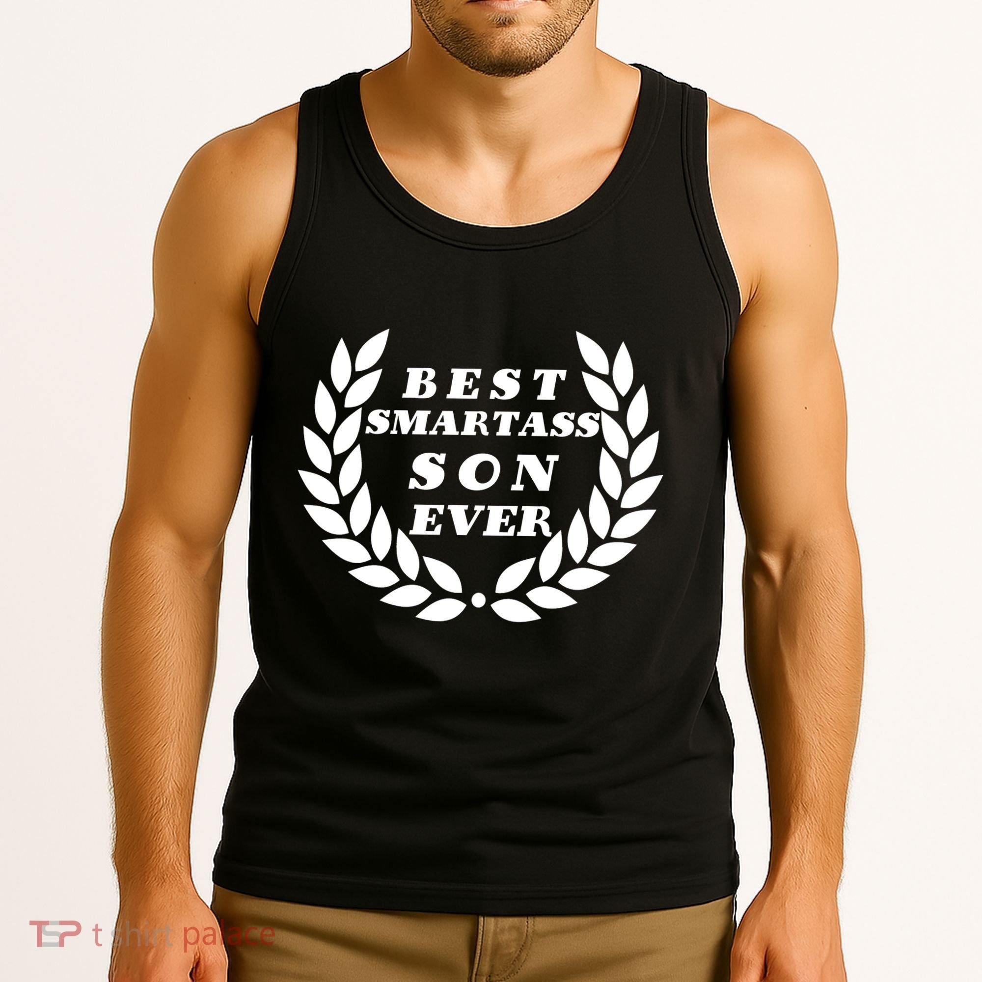 Best Smartass Son Ever Tank Top
