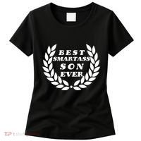 Best Smartass Son Ever Women's T-Shirt thumb 0