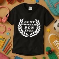 Best Smartass Son Ever Kids T-Shirt thumb 3