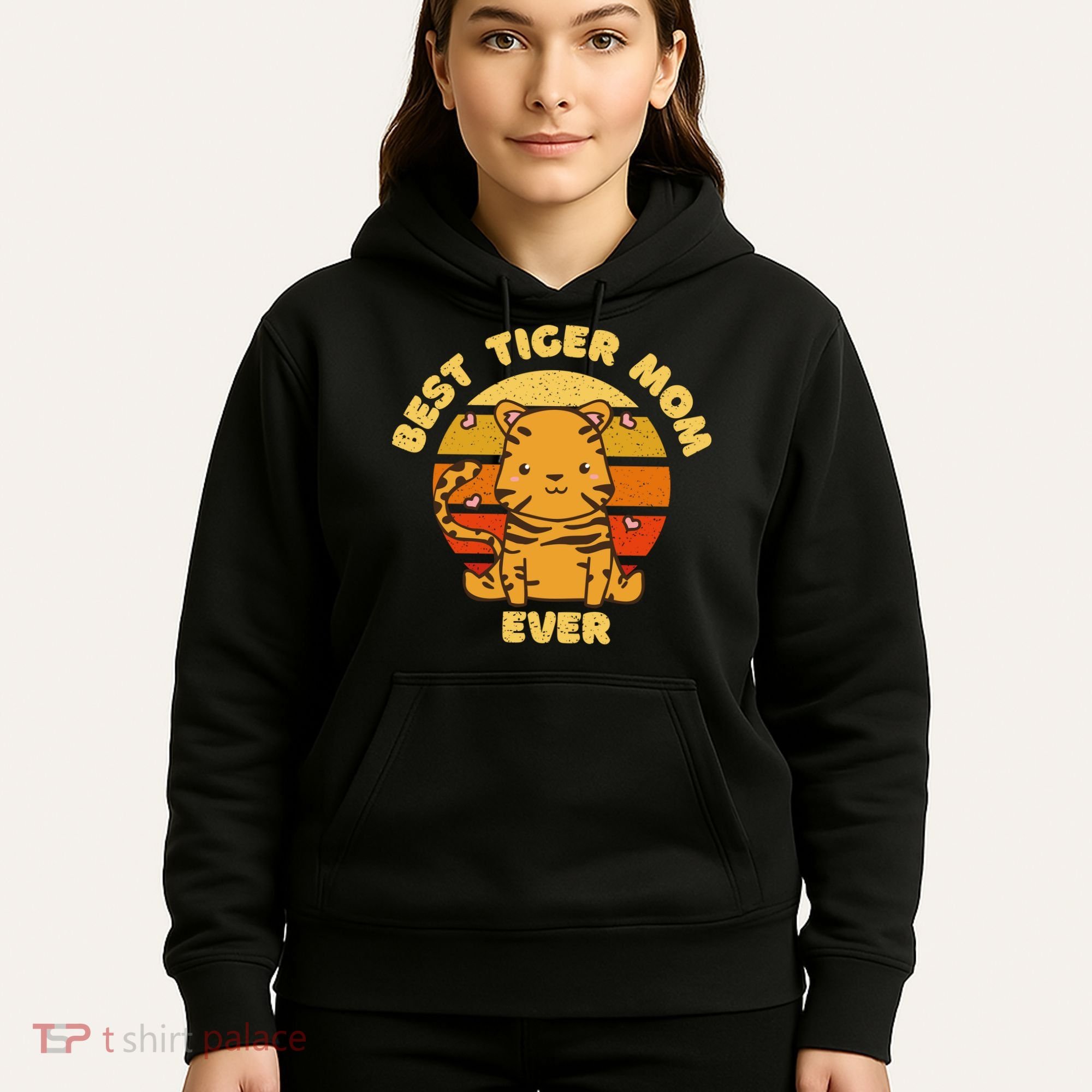 Best Tiger Mom Ever Hoodie