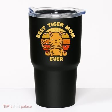 Best Tiger Mom Ever Tumbler