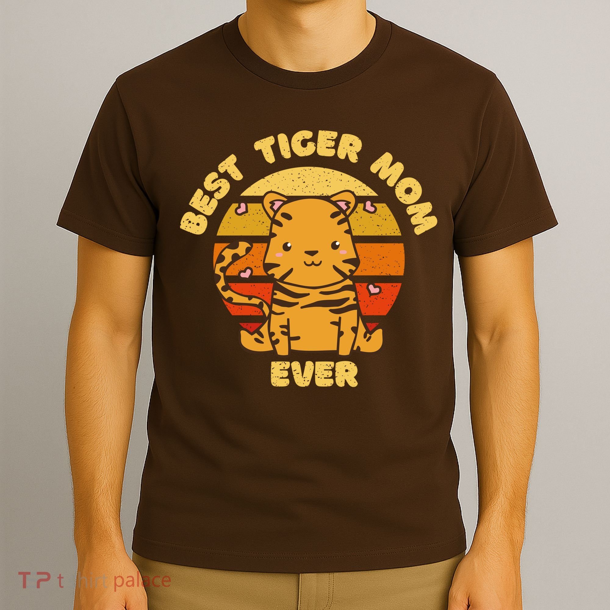 Best Tiger Mom Ever T-Shirt