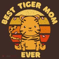 Best Tiger Mom Ever T-Shirt thumb 7