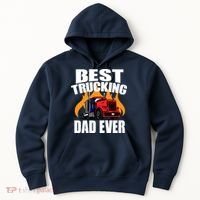 Best Trucking Dad Ever Hoodie thumb 0
