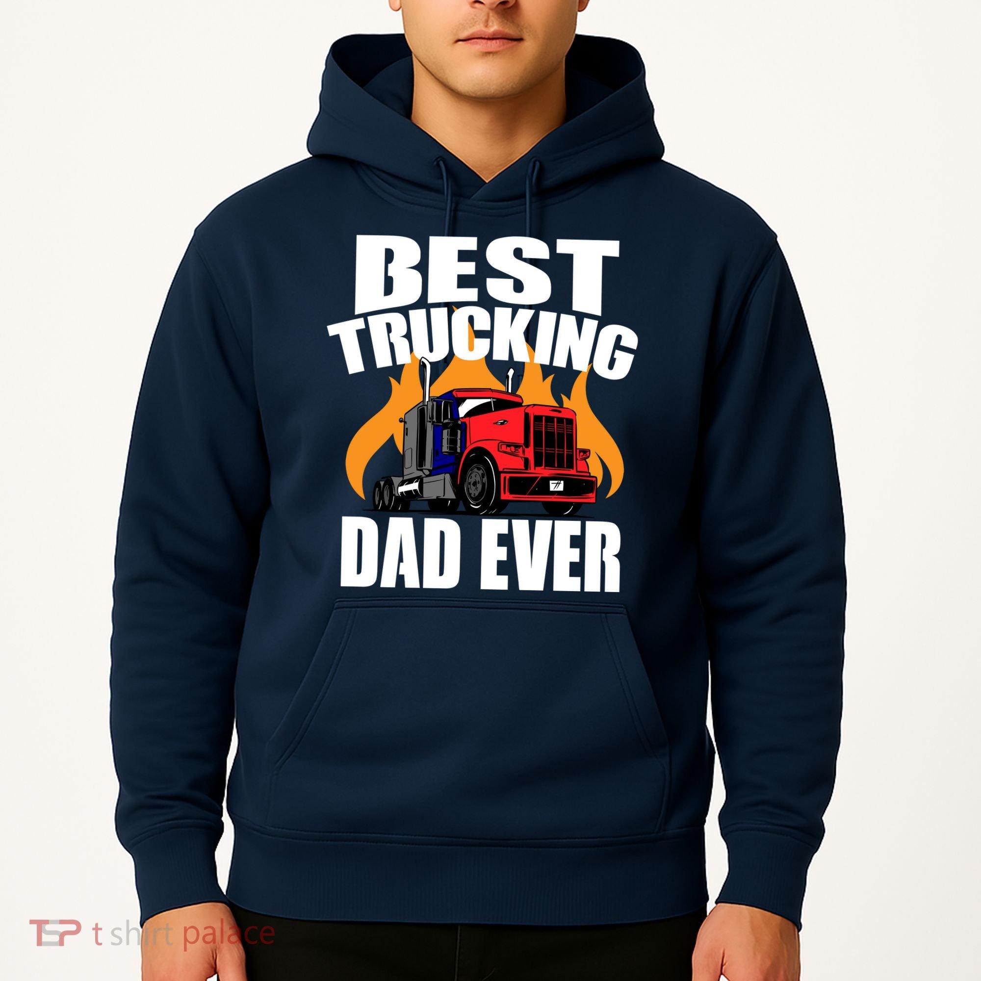 Best Trucking Dad Ever Hoodie