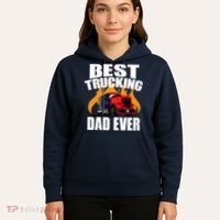 Best Trucking Dad Ever Hoodie thumb 5