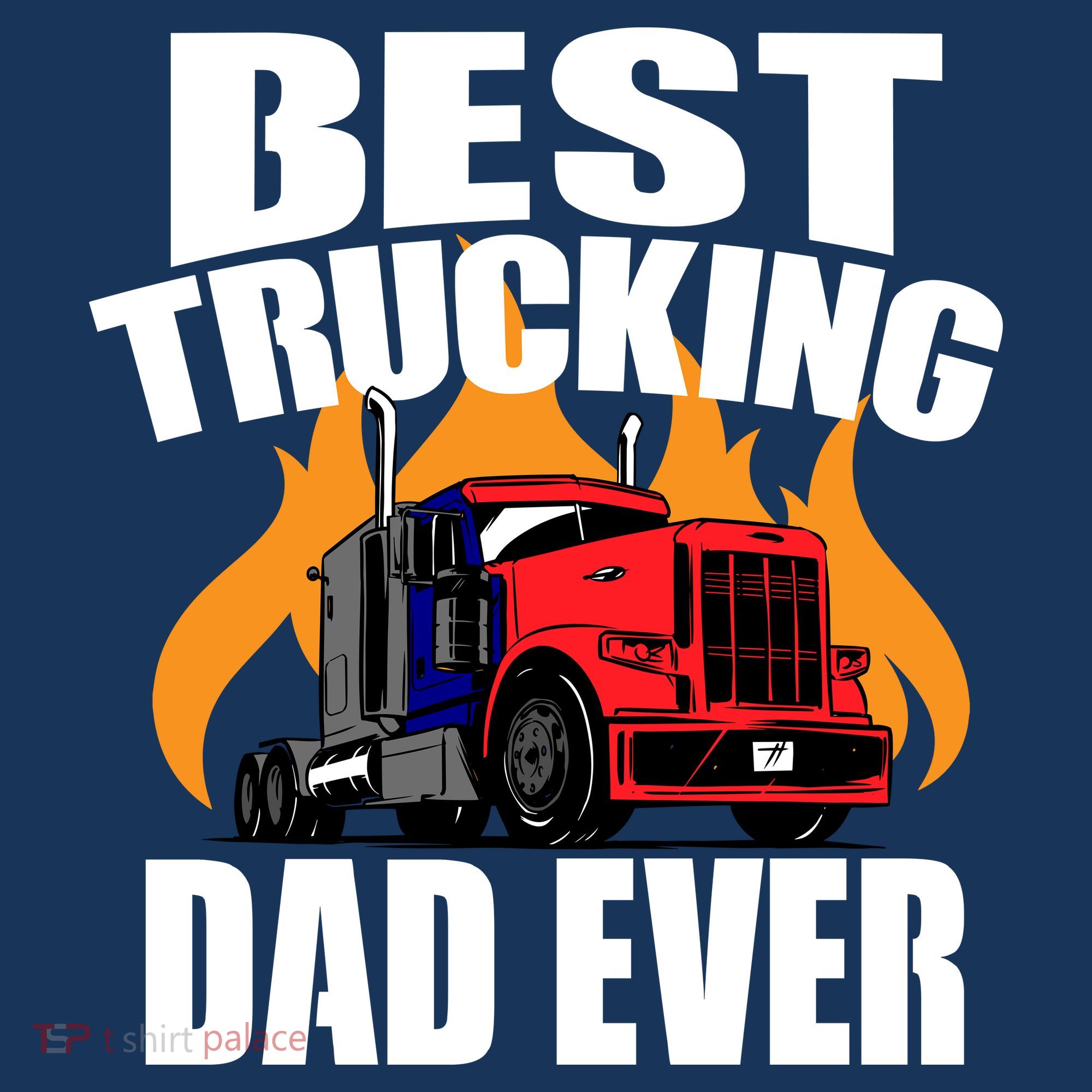 Best Trucking Dad Ever Long Sleeve Shirt