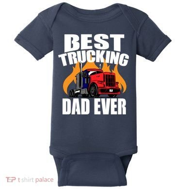 Best Trucking Dad Ever Baby Bodysuit
