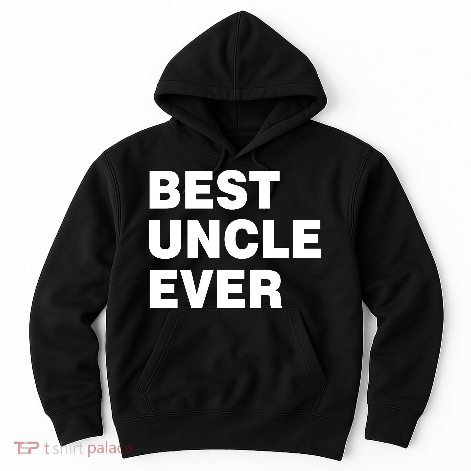 Best Uncle Ever Hoodie