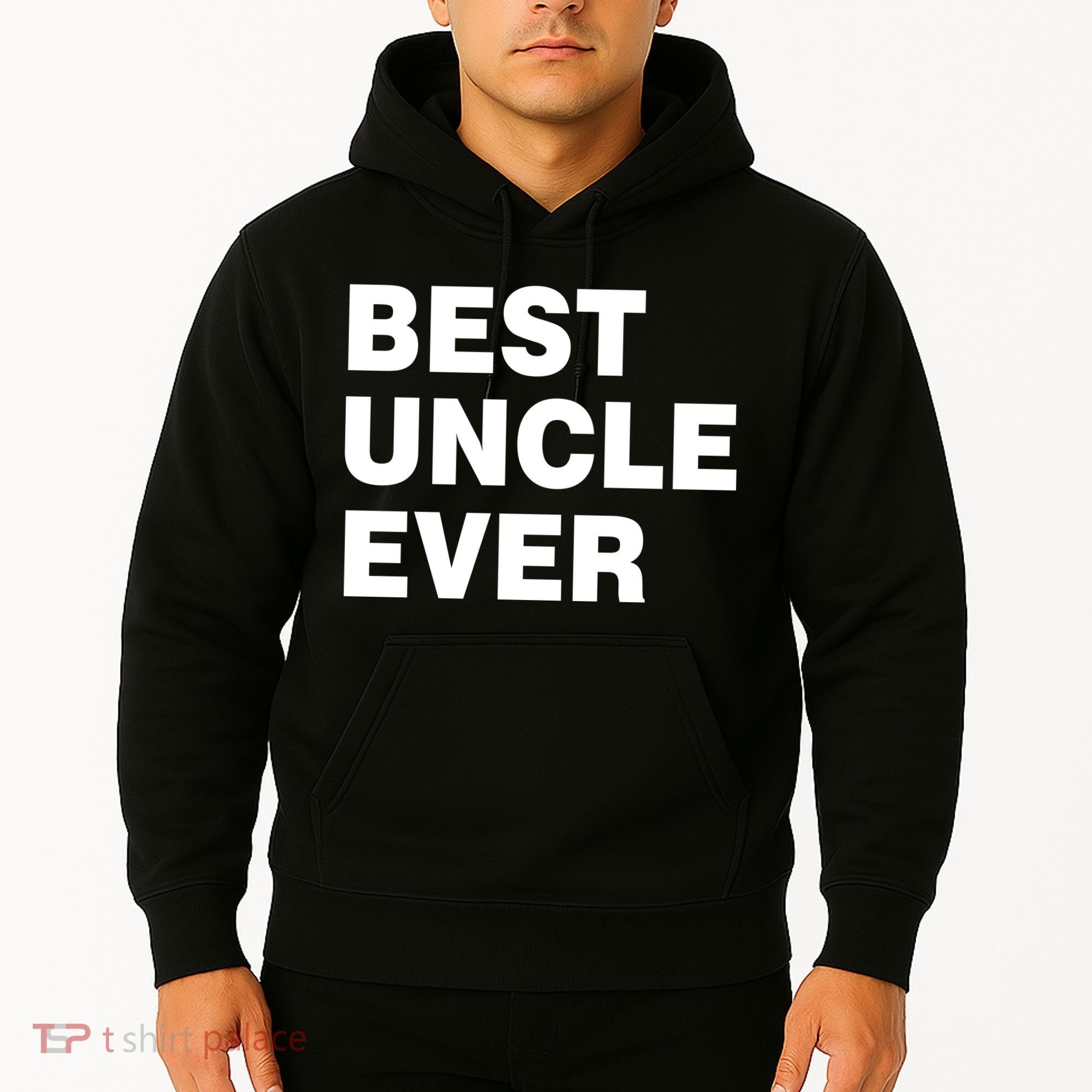 Best Uncle Ever Hoodie